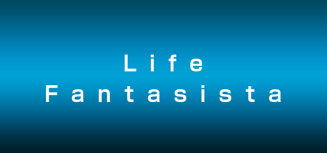 Life Fantasista